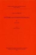Lettere ai sovrani di Spagna. Vol. 2: 1735-1739.