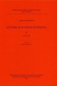 Lettere ai sovrani di Spagna. Vol. 2: 1735-1739.