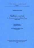 Tra Stato e società. Le elites amministrative in Italia e Prussia (1860-1918)