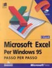 Microsoft Excel '95 per Windows. Con floppy disk