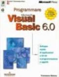 Programmare Microsoft Visual Basic 6.0. Con CD-ROM