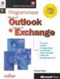 Programmare con Microsoft Outlook e Microsoft Exchange. Con CD-ROM