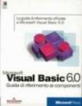 Microsoft Visual Basic 6.0. Guida di riferimento ai componenti