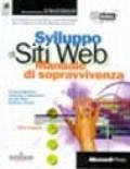 Sviluppo di siti Web. Manuale di sopravvivenza