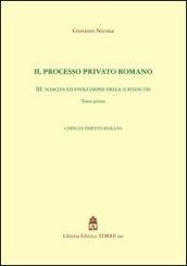 Il processo privato romano: 3\1
