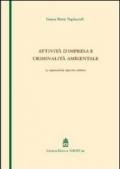 Attività d'impresa e criminalità ambientale. La responsabilità degli enti collettivi