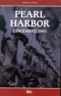 Pearl Harbor. 7 dicembre 1941. Con videocassetta