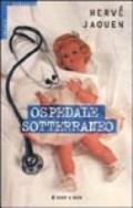 Ospedale sotterraneo