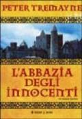 L'abbazia degli innocenti. Le inchieste di sorella Fidelma