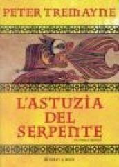 L'astuzia del serpente. Un giallo celtico