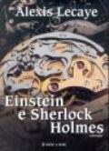 Einstein e Sherlock Holmes