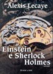 Einstein e Sherlock Holmes