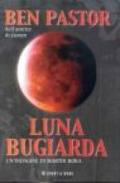 Luna bugiarda