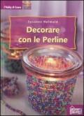 Decorare con le perline