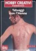 Tatuaggi con l'henne. Tatuaggi indiani, arabi e celtici