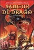 Sangue di drago. La saga di Gotrek e Felix