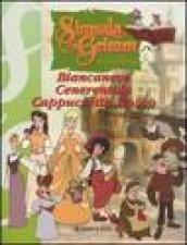 Biancaneve-Cenerentola-Cappuccetto rosso. Ediz. illustrata