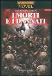 I morti e i dannati