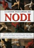 La grande enciclopedia dei nodi