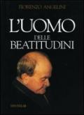 L'uomo delle beatitudini