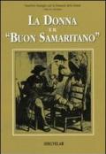 La donna e il «buon samaritano»