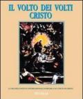 Il volto dei volti: Cristo vol.4