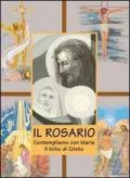 Il rosario. Contempliamo con Maria il volto di Cristo