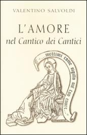 L'amore nel Cantico dei cantici