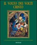 Il volto dei volti: Cristo. 9.