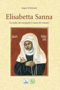 Elisabetta Sanna. La sarda che conquistò il cuore dei romani