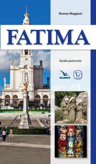 Fatima. Guida pastorale