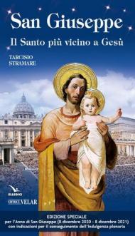 San Giuseppe. Il santo più vicino a Gesù