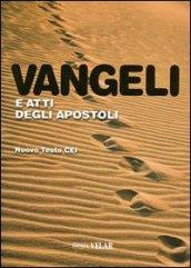 Vangeli e atti degli apostoli. Nuovo testo CEI