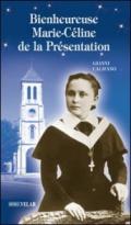 Bienheureuse Marie-Celine de la Présentation