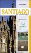 Santiago de Compostela. Guida pastorale