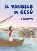 Il Vangelo di Gesù a fumetti. Ediz. illustrata