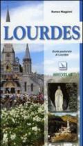 Lourdes. Guida pastorale