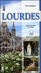 Lourdes. Guida pastorale