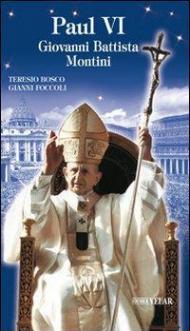 Paul VI. Giovanni Battisti Montini. Ediz. francese