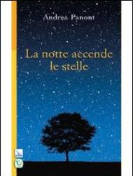 La notte accende le stelle