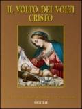 Il volto dei volti: Cristo vol.14