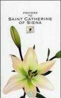 Prayers to Saint Catherine of Siena