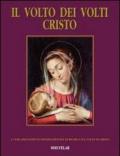 Il volto dei volti: Cristo vol.15