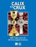 Calix et Crux. Dalla 