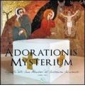 Adorationis mysterium. Cappella delle suore Adoratrici del Santissimo Sacramento