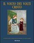 Il volto dei volti: Cristo vol.16