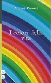 I colori della vita