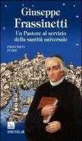 Giuseppe Frassinetti. Un pastore al servizio della santità universale