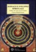 Zodiaco e sviluppo spirituale. L'influsso dei segni sul nostro destino