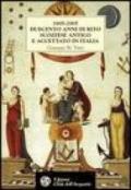 1805-2005. Duecento anni di rito scozzese antico e accettato in Italia. Storia, atti, statuti e rituali della fondazione